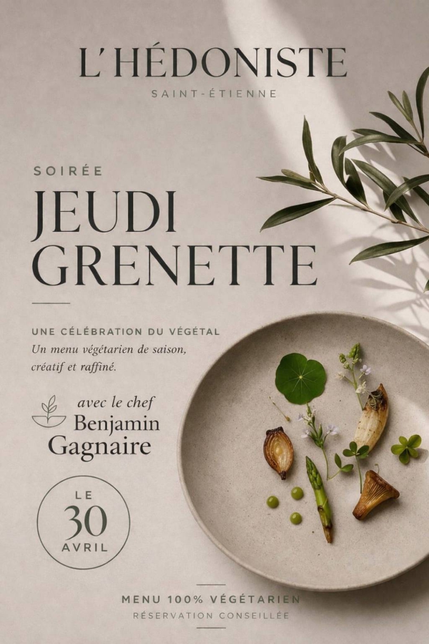 evenements - L'Hédoniste - restaurant SAINT-ETIENNE - Restaurant gastronomique St Etienne - top resto SAINT-ETIENNE